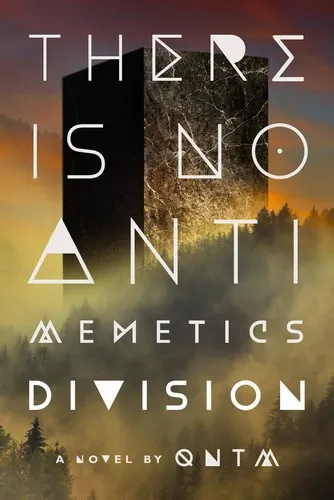 The cover of the book There Is No Antimemetics Division