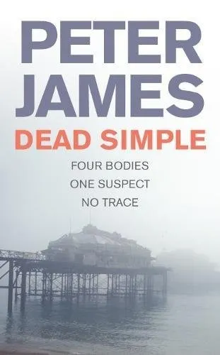 The cover of the book Dead Simple by Peter James