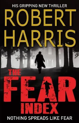 The cover of the book Fear Index by Robert Harris