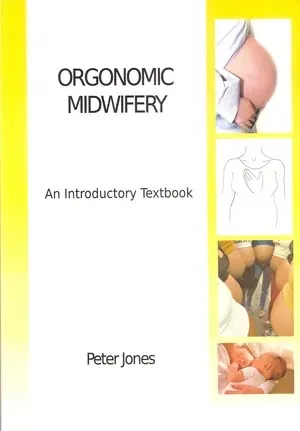 The cover of the book Orgonomic Midwifery: An Introductory Textbook