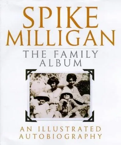 The cover of the book Spike Milligan by Spike Milligan