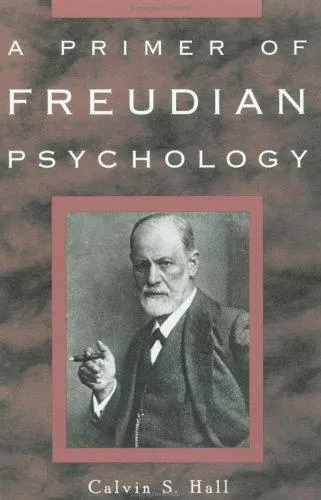 The cover of the book A primer of Freudian psychology by Calvin S. Hall