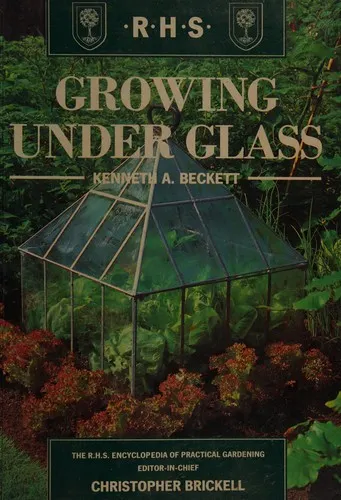The cover of the book Growing under glass by Kenneth A. Beckett
