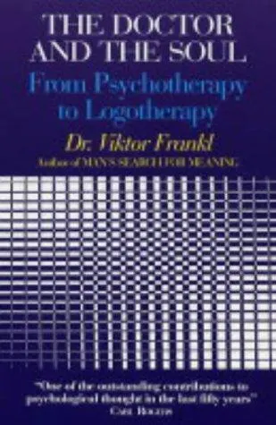 The cover of the book The Doctor and the Soul by Viktor E. Frankl
