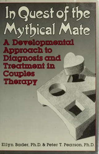 The cover of the book In quest of the mythical mate by Ellyn Bader