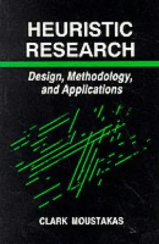 The cover of the book Heuristic research by Clark E. Moustakas