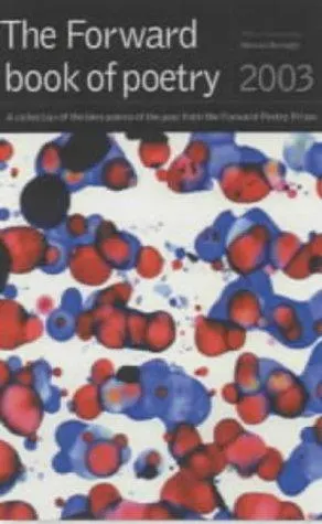 The cover of the book The Forward Book of Poetry by Donaghy, Michael.