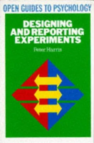 The cover of the book Designing and reporting experiments by Peter Harris