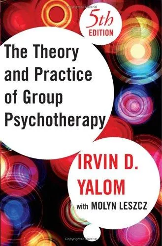 The cover of the book The theory and practice of group psychotherapy by Irvin D. Yalom