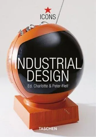 The cover of the book Industrial Design (Icons) by Charlotte Fiell, Peter Fiell