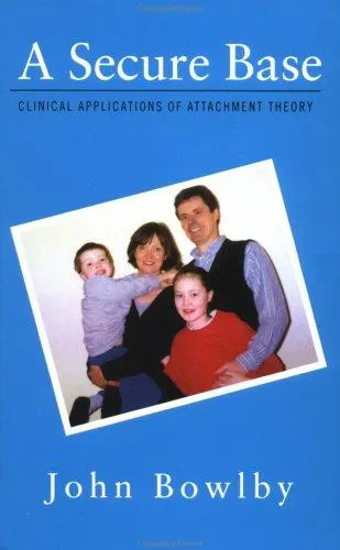 The cover of the book Secure Base by John Bowlby