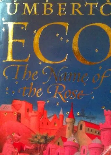 The cover of the book The  name of the rose by Umberto Eco