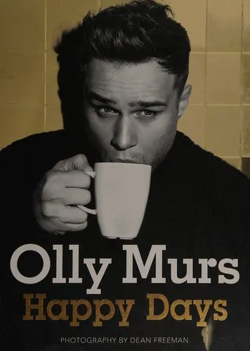 The cover of the book Happy Days by Olly Murs