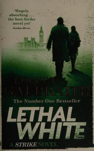 The cover of the book Lethal White by J. K. Rowling