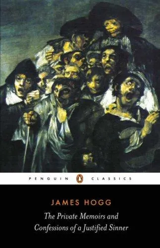 The cover of the book The Private Memoirs and Confessions of a Justified Sinner (Penguin Classics) by James Hogg