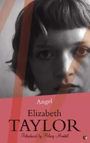 The cover of the book Angel by Elizabeth Taylor