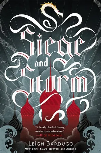 The cover of the book Siege and Storm by Leigh Bardugo