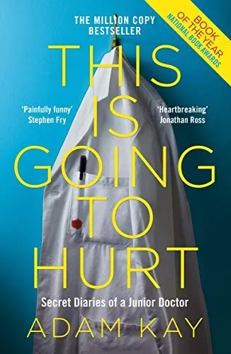 The cover of the book This is Going to Hurt by Adam Kay